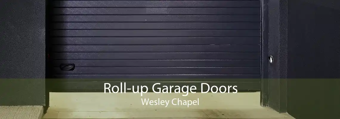 Roll-up Garage Doors Wesley Chapel